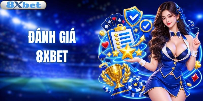 đánh giá 8XBET